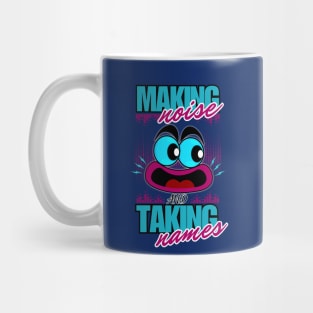 Making Noise and Taking Names - Shouting Funny Face Cartoon Emoji Mug